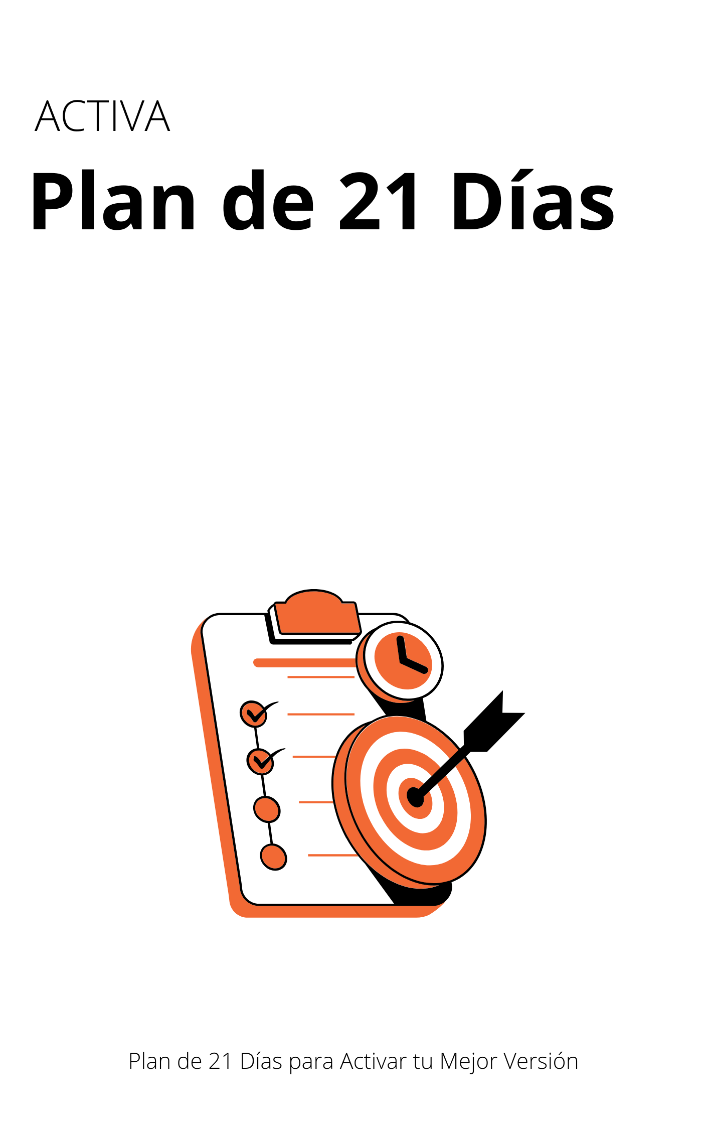 Plan de 21 Días para Activar tu Mejor Versión